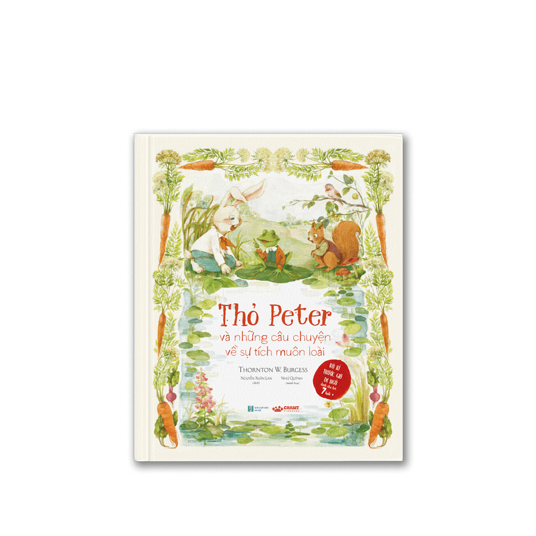 những chuyện kể của thornton burgess - thỏ peter và những câu chuyện về sự tích muôn loài - Ảnh 2