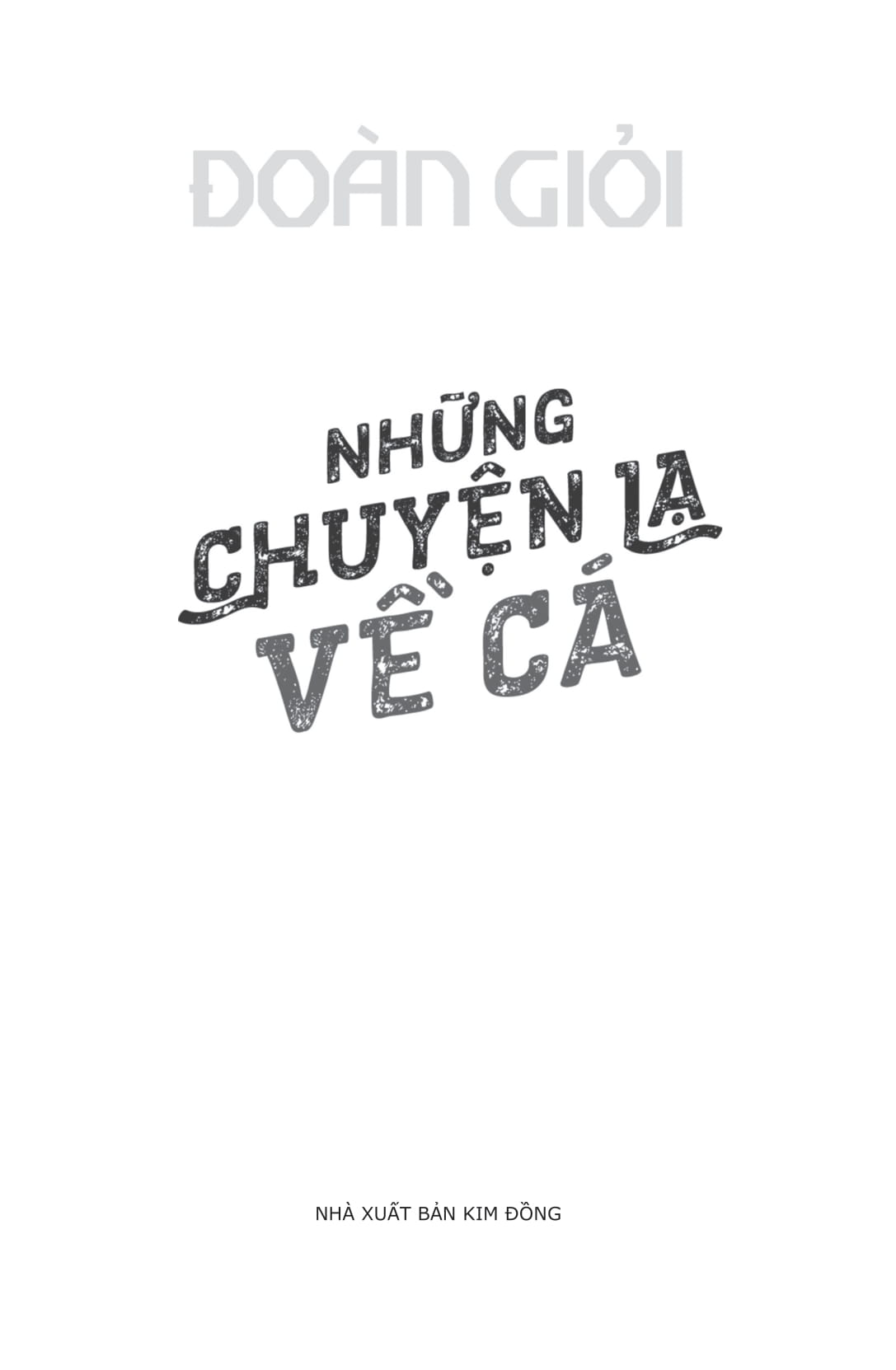 những chuyện lạ về cá (tái bản 2025) - Ảnh 3