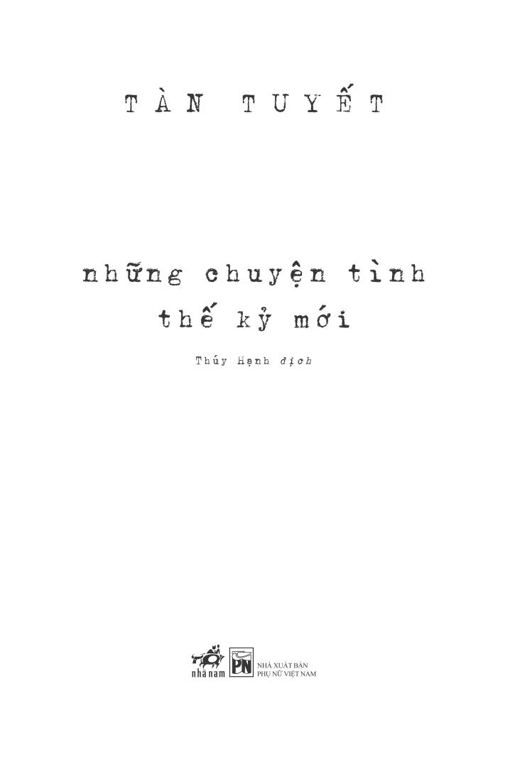 những chuyện tình thế kỷ mới - Ảnh 2