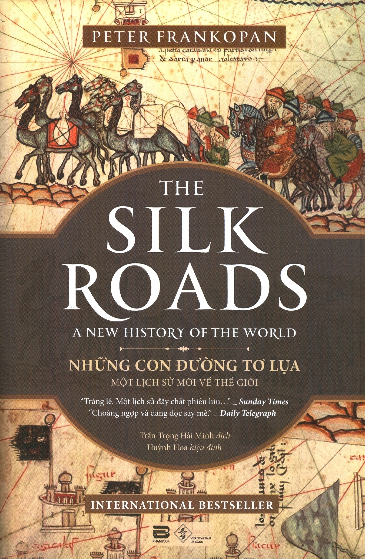 những con đường tơ lụa - the silk roads: a new history of the world - Ảnh 2