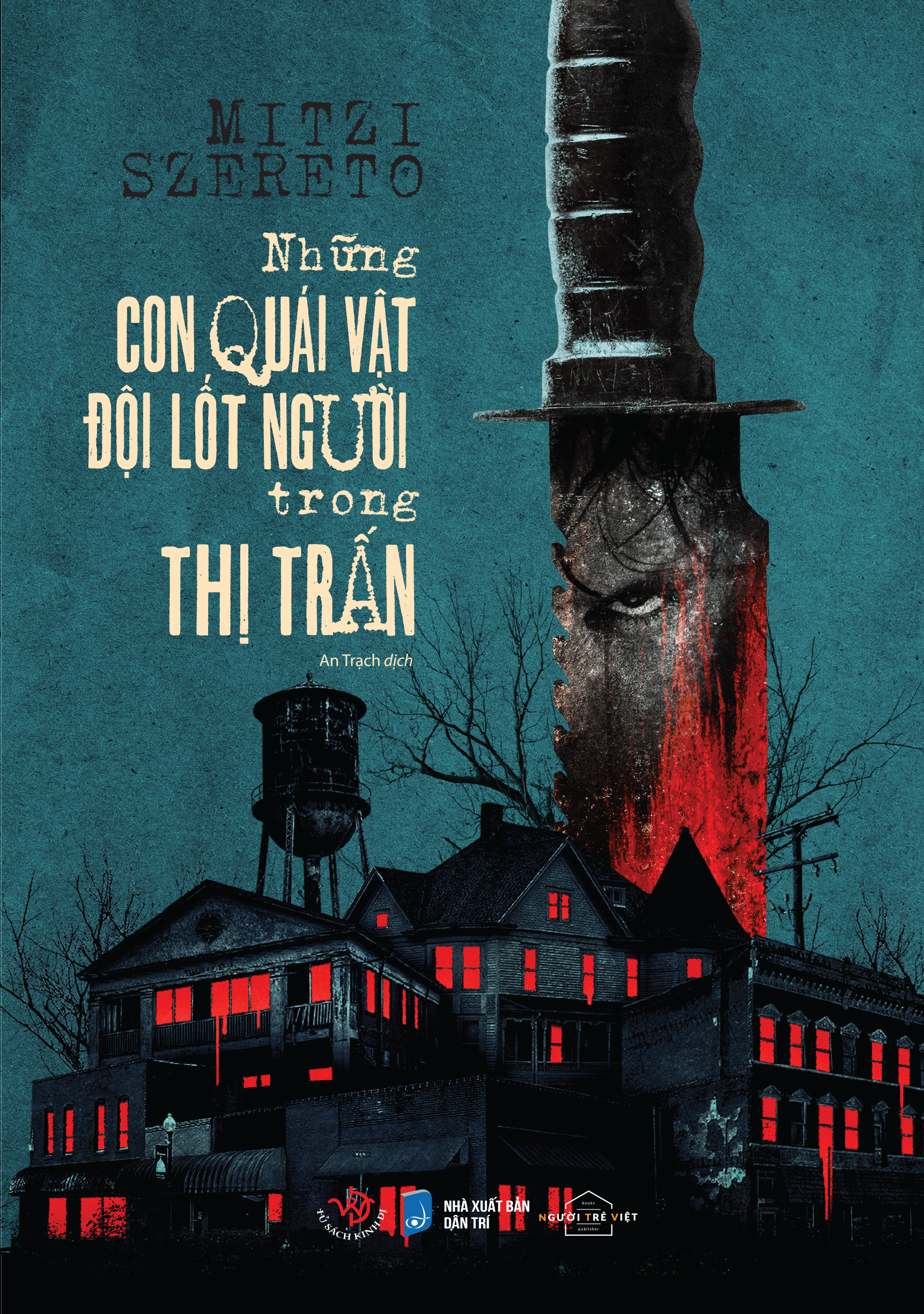 những con quái vật đội lốt người trong thị trấn - tặng kèm 1 bookmark - Ảnh 2