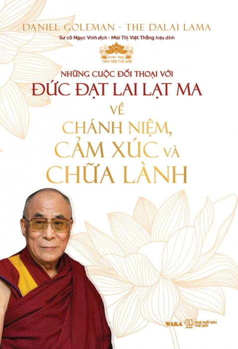 những cuộc đối thoại với đức đạt lai lạt ma về chánh niệm, cảm xúc và chữa lành - bìa cứng - Ảnh 2