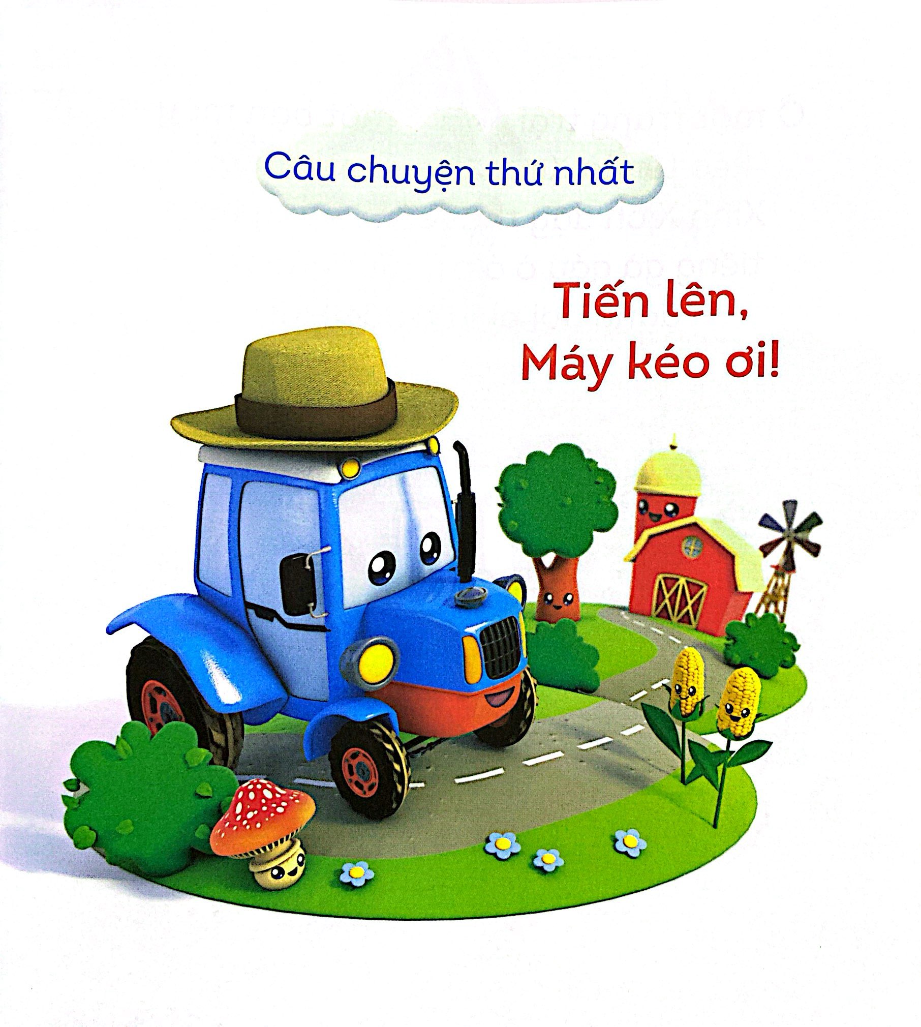 những cuộc phiêu lưu nhỏ - tiến lên, máy kéo ơi! - Ảnh 3