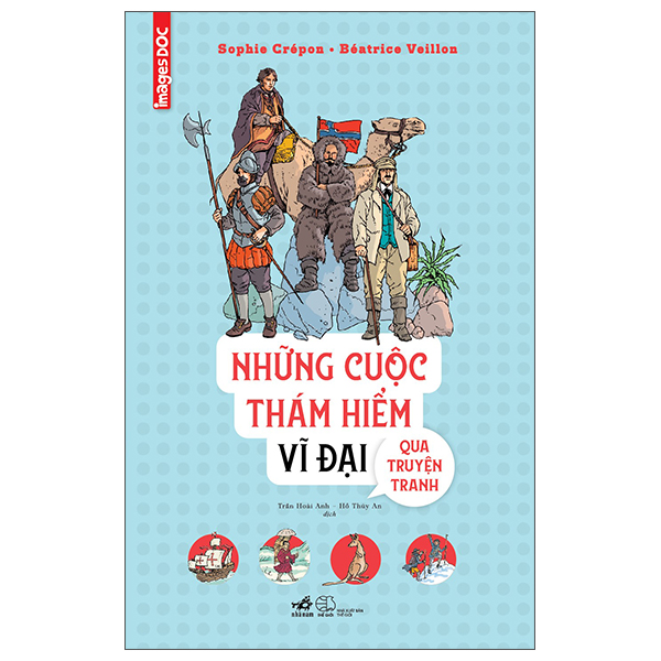 Những Cuộc Thám Hiểm Vĩ Đại Qua Truyện Tranh - Bìa Cứng