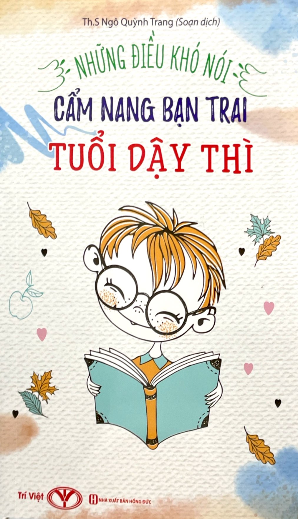 những điều khó nói - cẩm nang bạn trai tuổi dậy thì - Ảnh 2