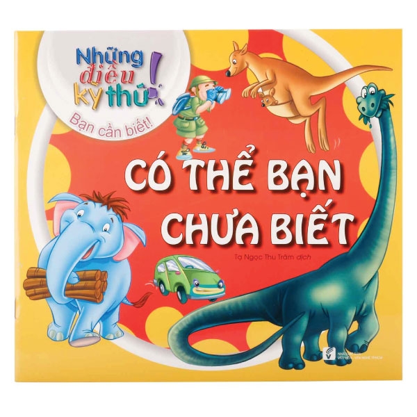 những điều kỳ thú - có thể bạn chưa biết - Ảnh 2