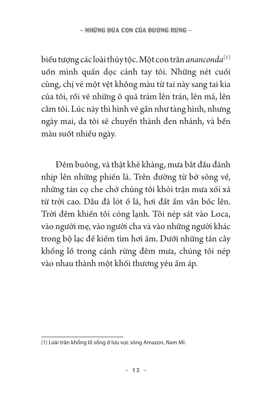 những đứa con của đường rừng - Ảnh 8