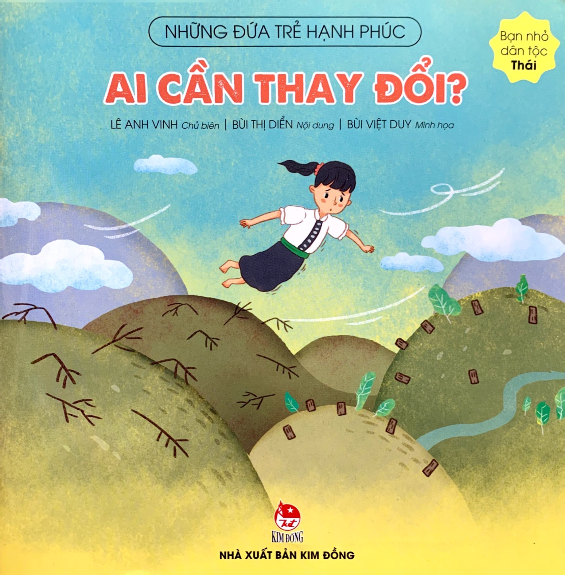 những đứa trẻ hạnh phúc - ai cần thay đổi? - bạn nhỏ dân tộc thái - Ảnh 2