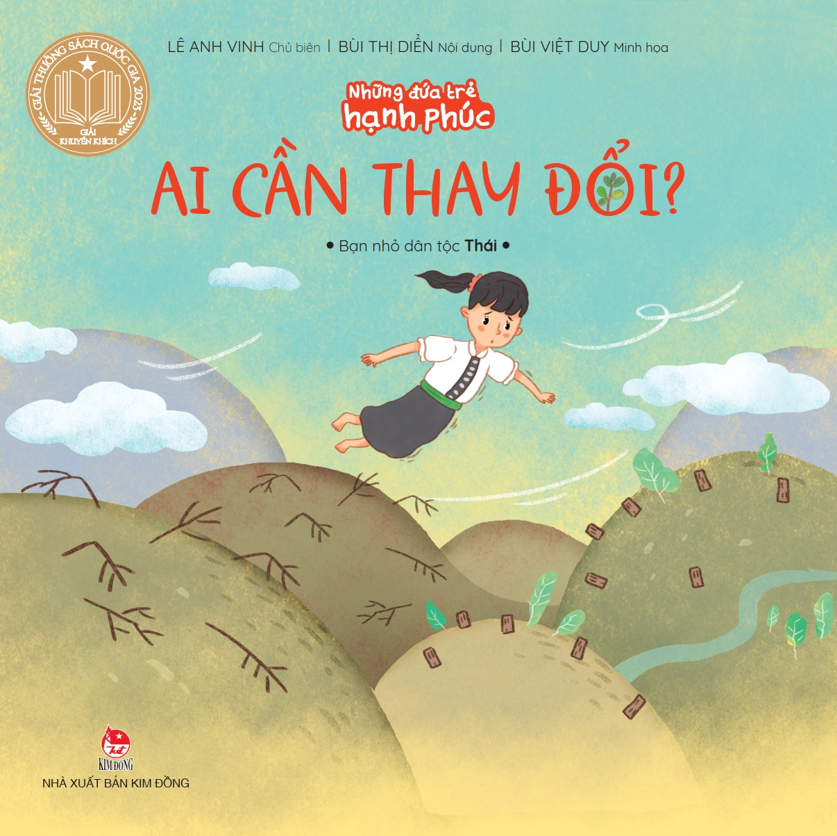 những đứa trẻ hạnh phúc - ai cần thay đổi? - bạn nhỏ dân tộc thái (tái bản 2024) - Ảnh 2