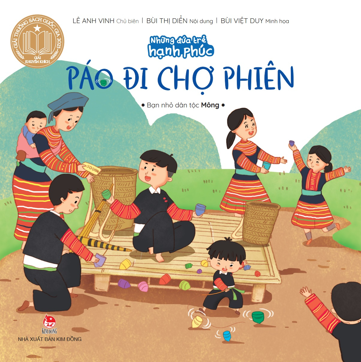 những đứa trẻ hạnh phúc - páo đi chợ phiên - bạn nhỏ dân tộc mông (tái bản 2024) - Ảnh 2