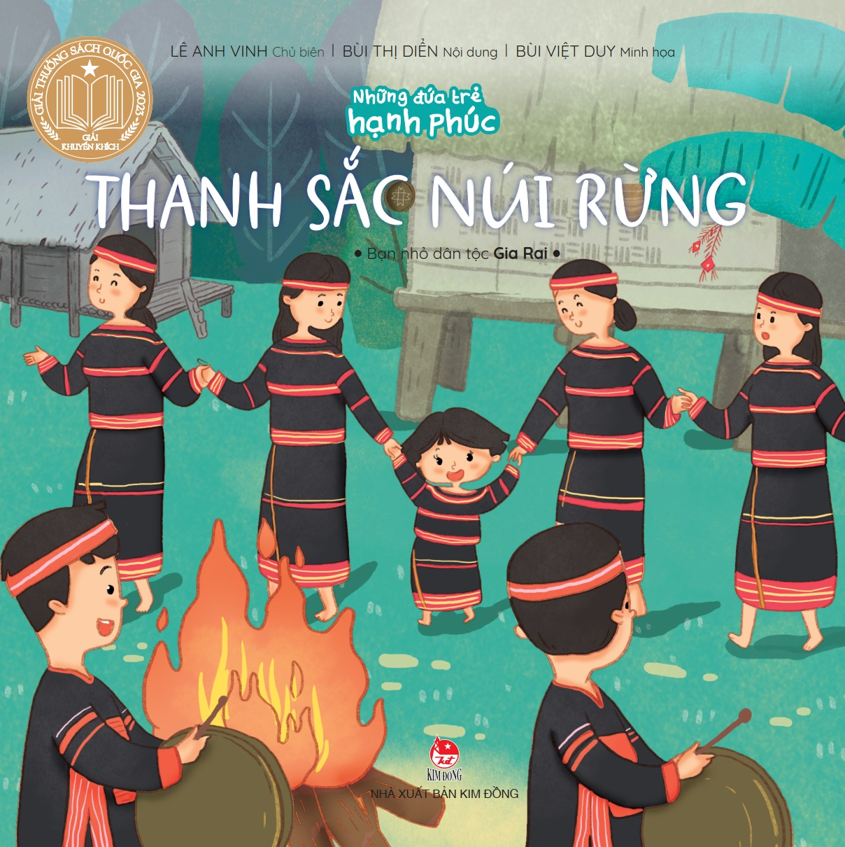 những đứa trẻ hạnh phúc - thanh sắc núi rừng - bạn nhỏ dân tộc gia rai (tái bản 2024) - Ảnh 2