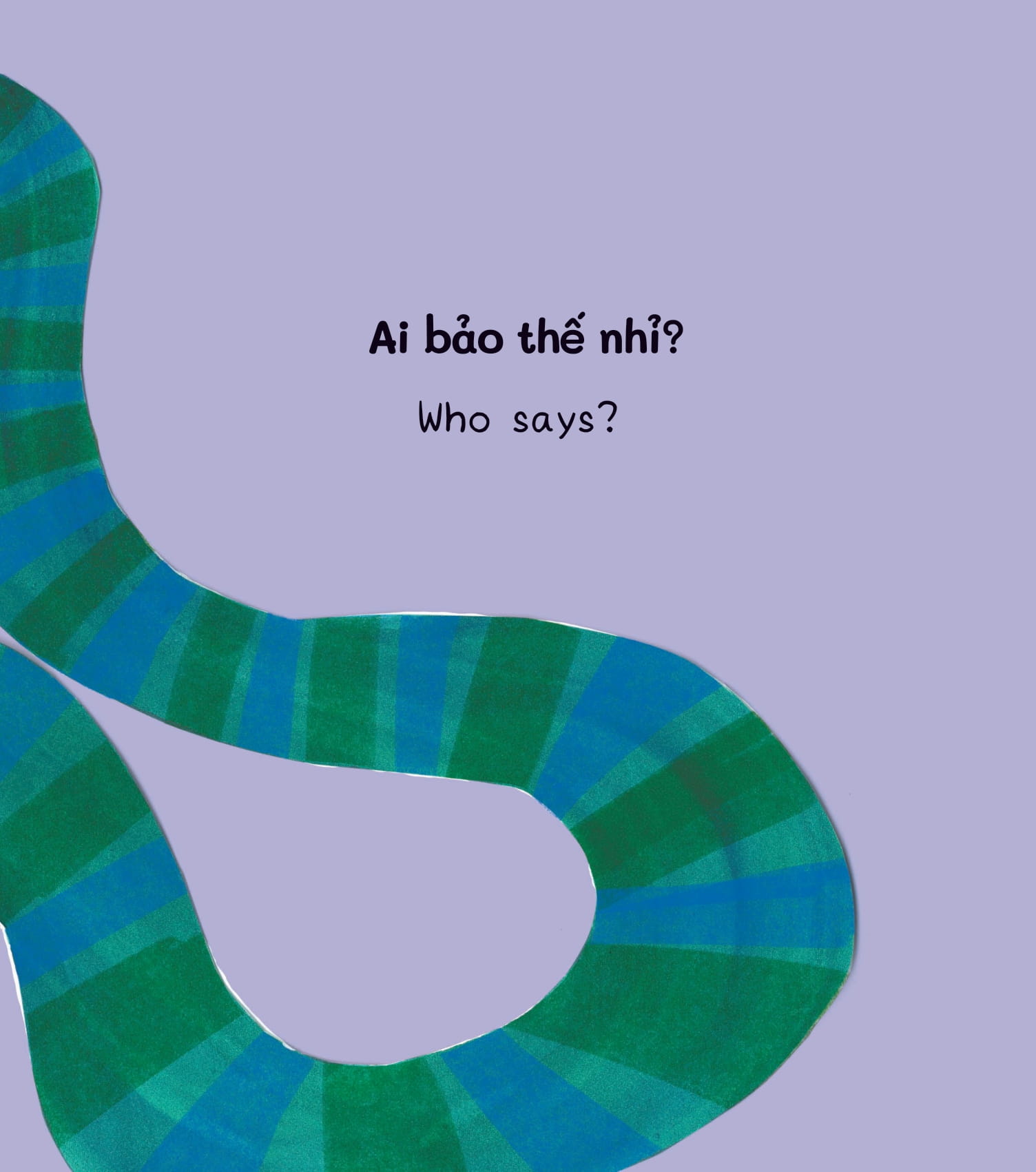 những đứa trẻ tò mò - wondrous children - who says? ai bảo thế nhỉ? - Ảnh 6