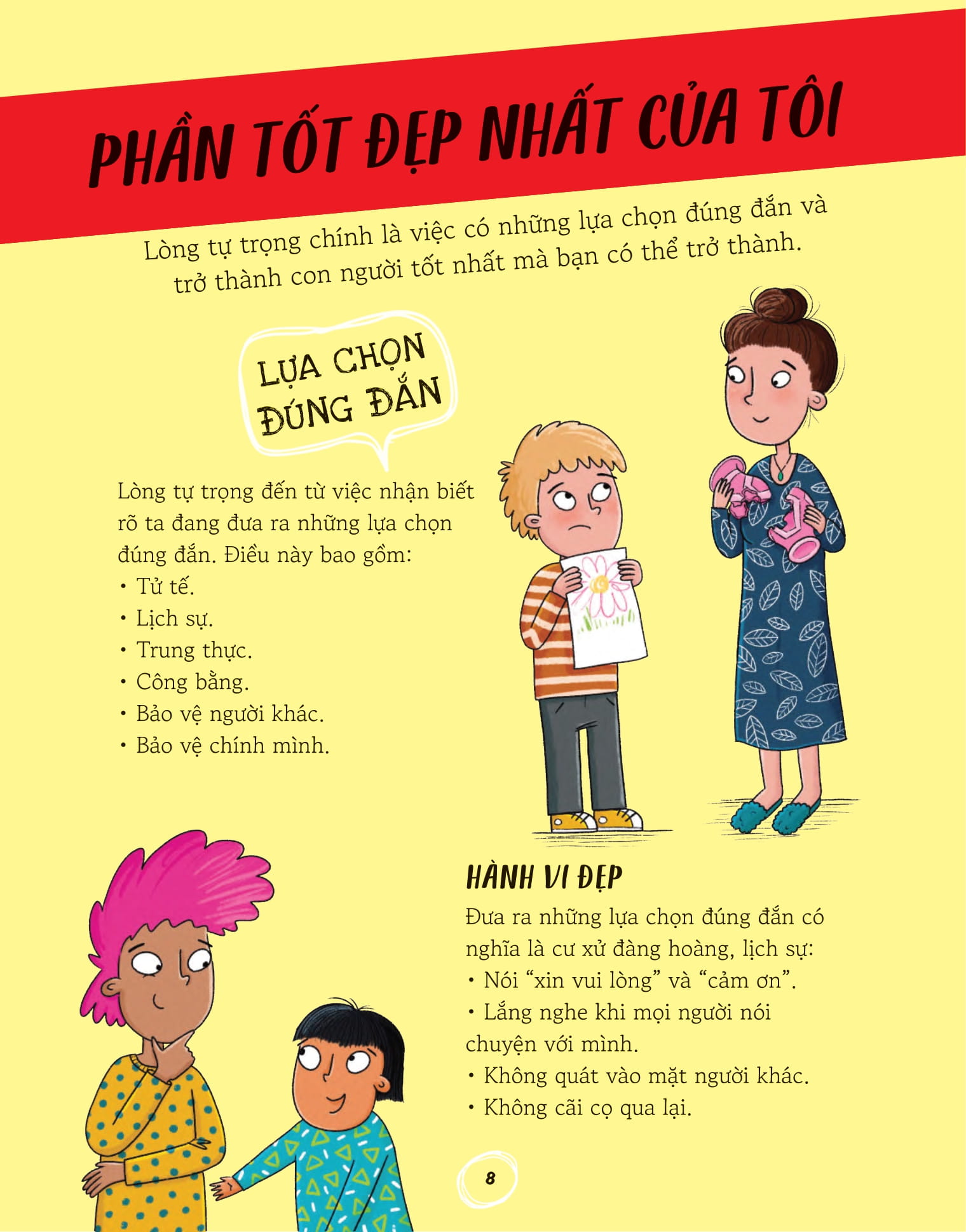 những đứa trẻ tự tin - tôn trọng mọi người - Ảnh 6