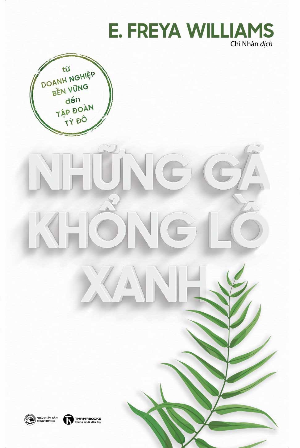 những gã khổng lồ xanh: từ doanh nghiệp bền vững đến tập đoàn tỷ đô - Ảnh 2