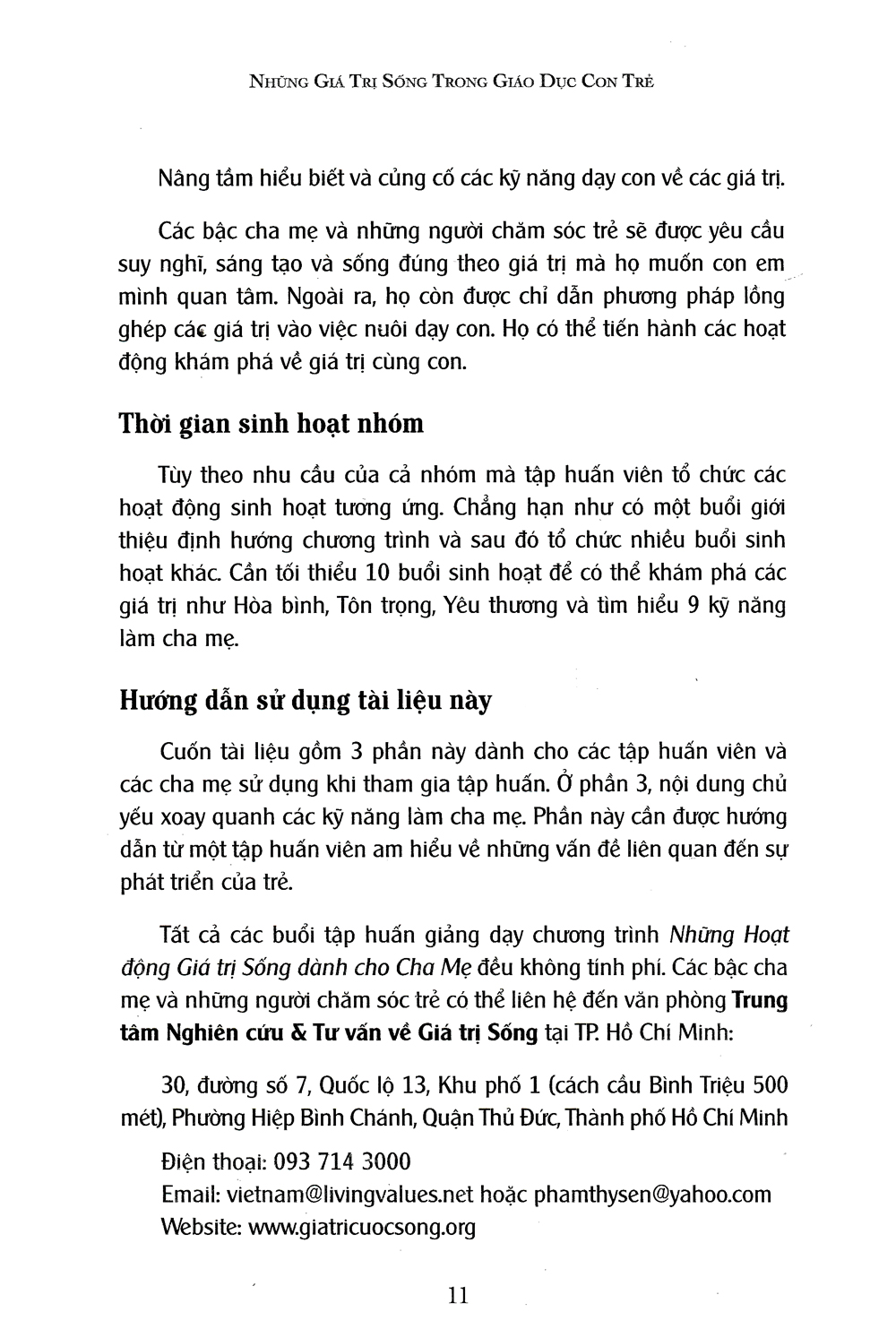 những giá trị sống trong giáo dục con trẻ - Ảnh 4