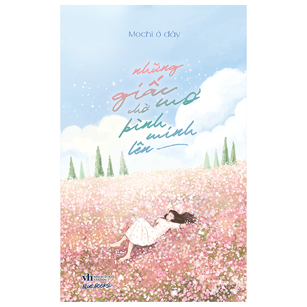 Những Giấc Mơ Chờ Bình Minh Lên