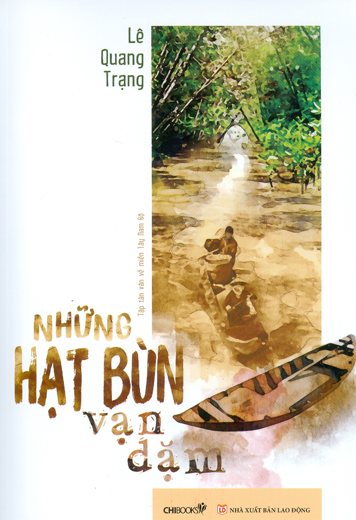 những hạt bùn vạn dặm - Ảnh 2