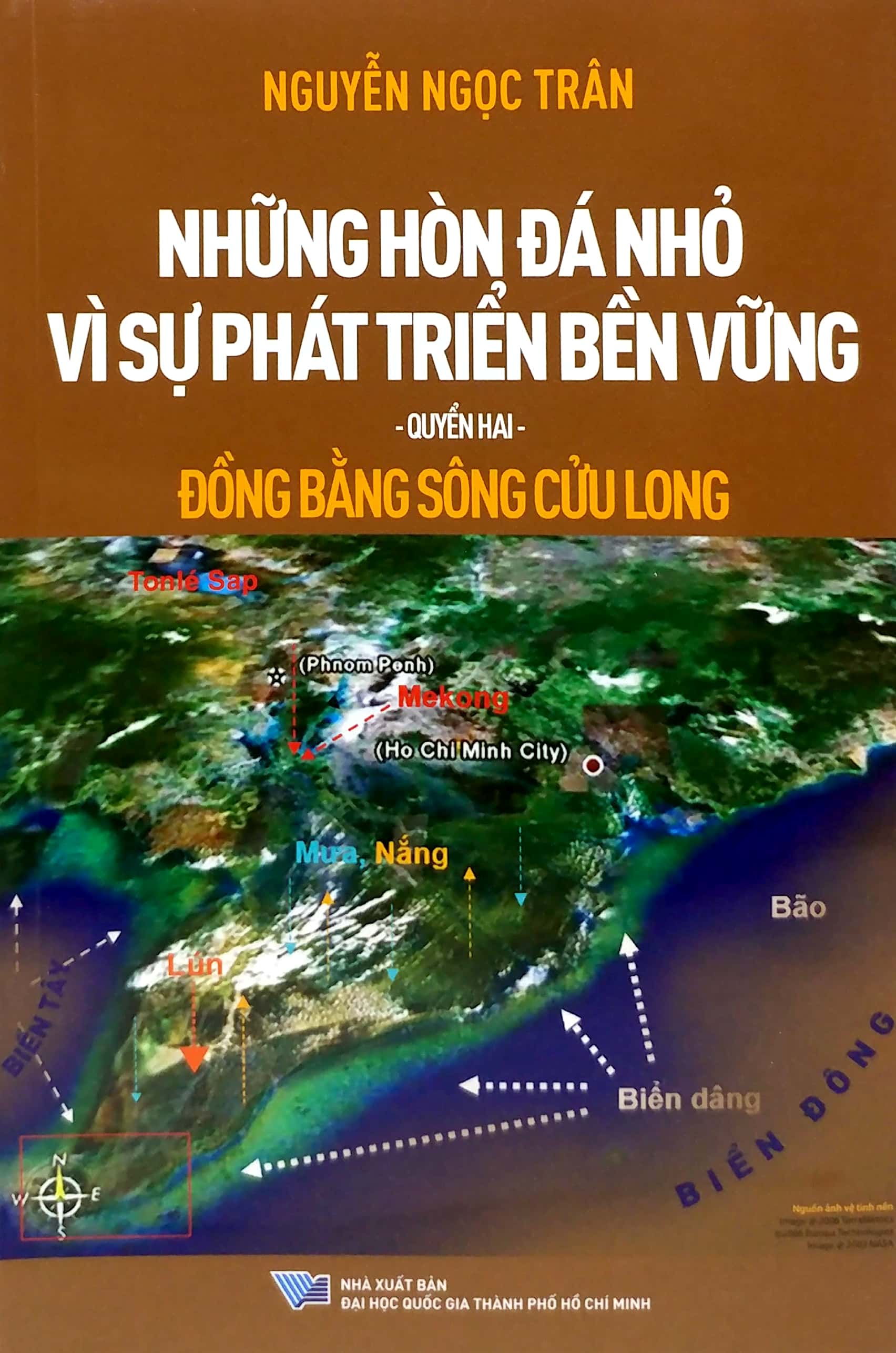 những hòn đá nhỏ vì sự phát triển bền vững - quyển 2 - đồng bằng sông cửu long - Ảnh 2
