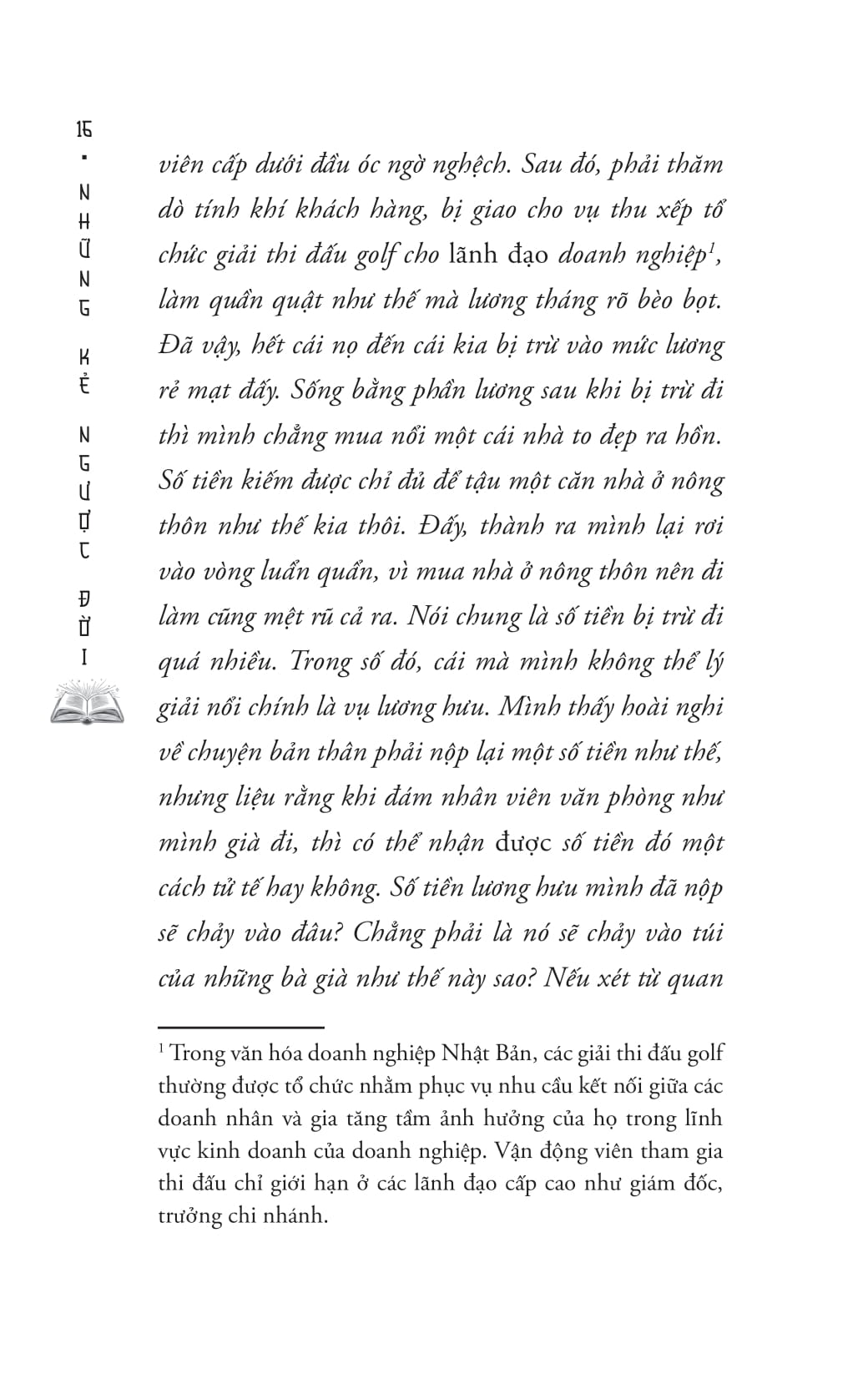 Những Kẻ Ngược Đời - Ảnh 15