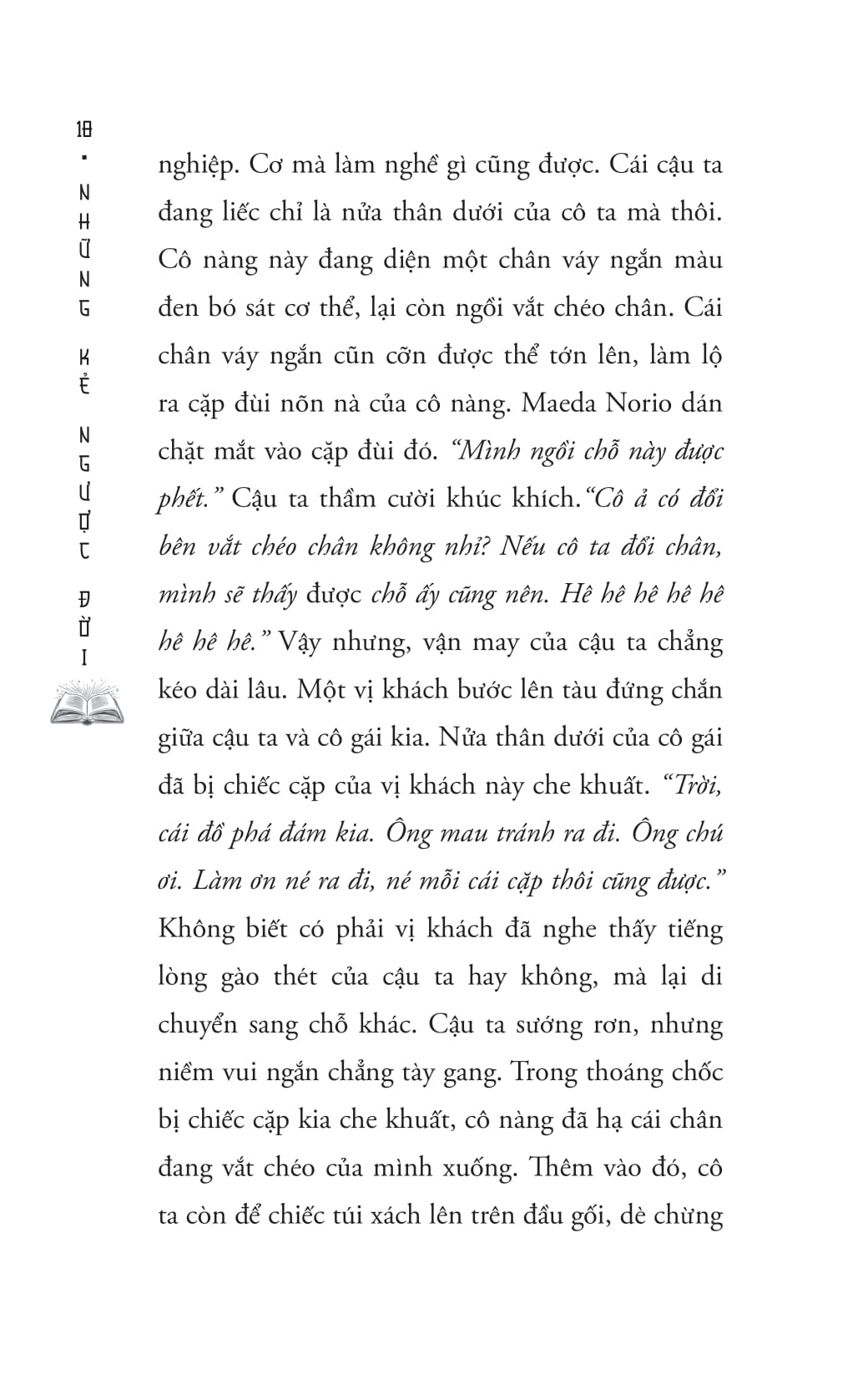 Những Kẻ Ngược Đời - Ảnh 17