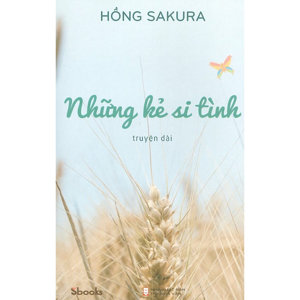 những kẻ si tình - Ảnh 2
