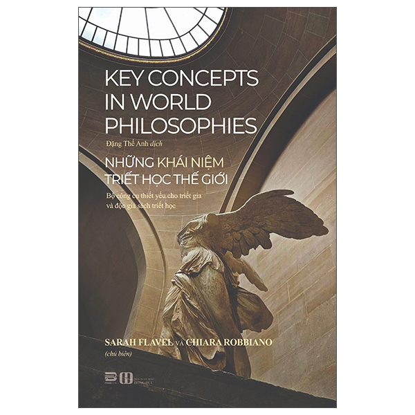 Những Khái Niệm Triết Học Thế Giới - Key Concepts In World Philosophies