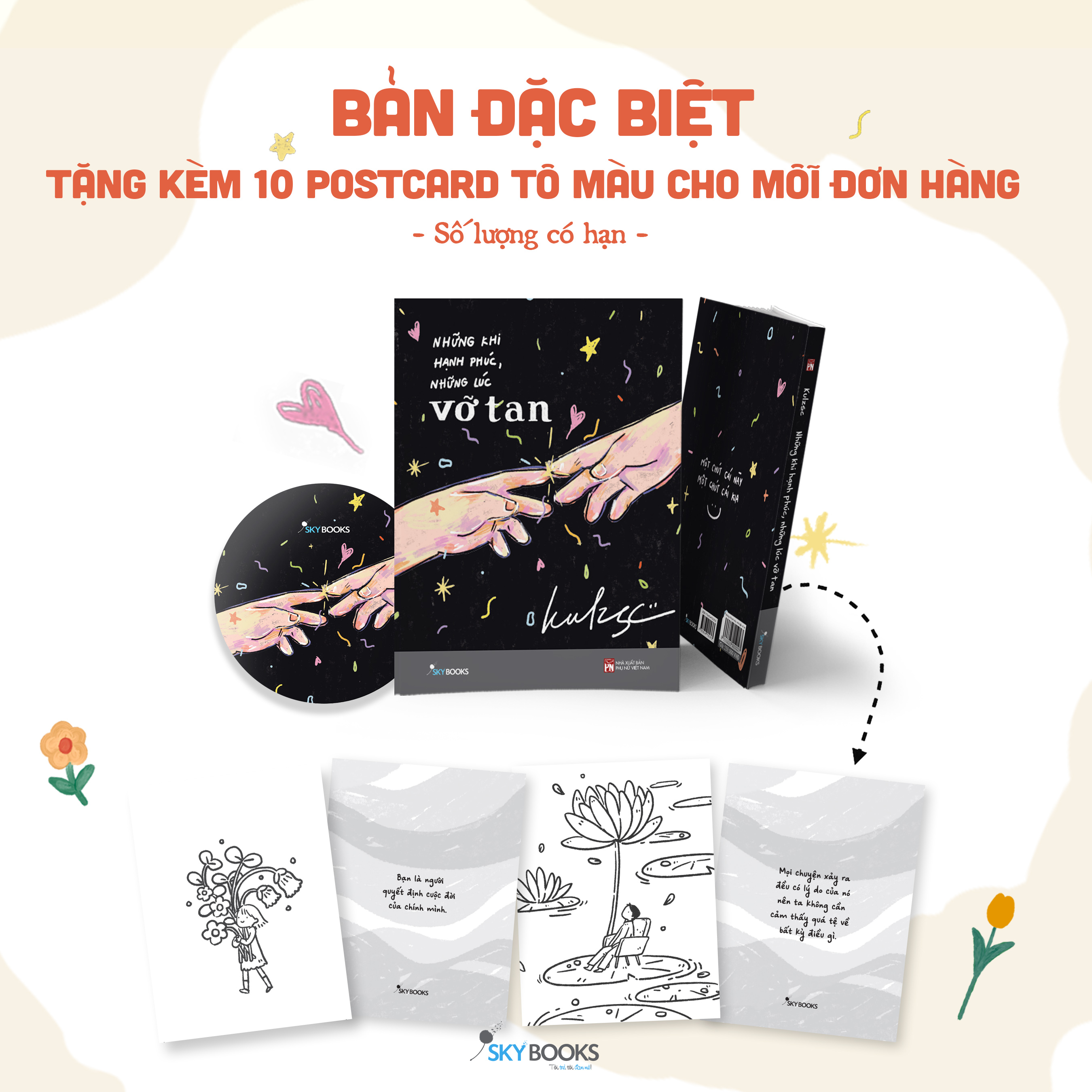 những khi hạnh phúc, những lúc vỡ tan - bản đặc biệt - tặng kèm 1 bookmark + 10 postcard tô màu - Ảnh 2