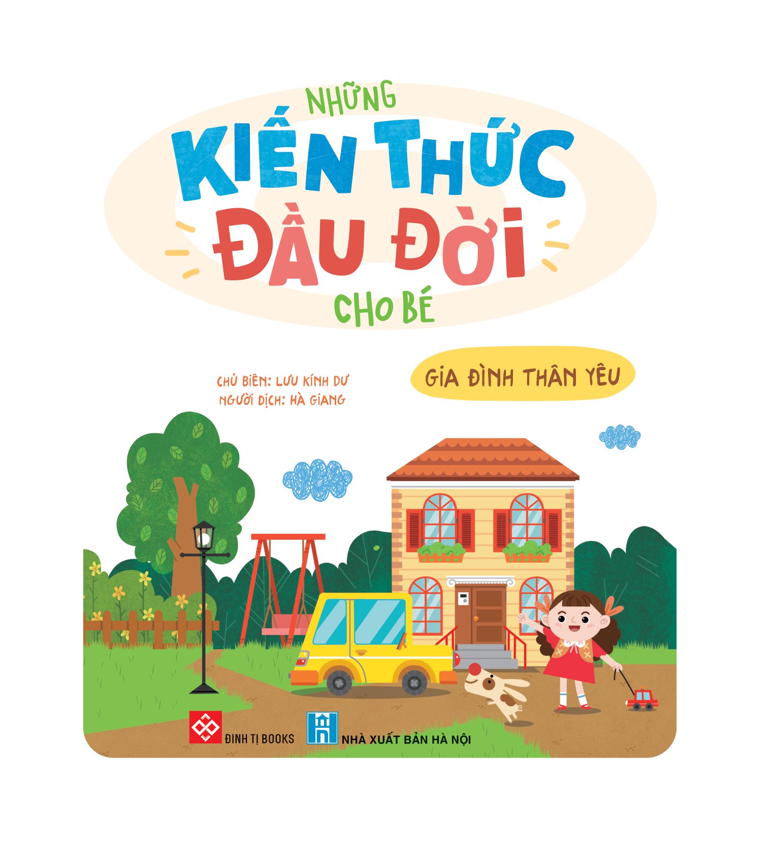 những kiến thức đầu đời cho bé - gia đình thân yêu - Ảnh 2