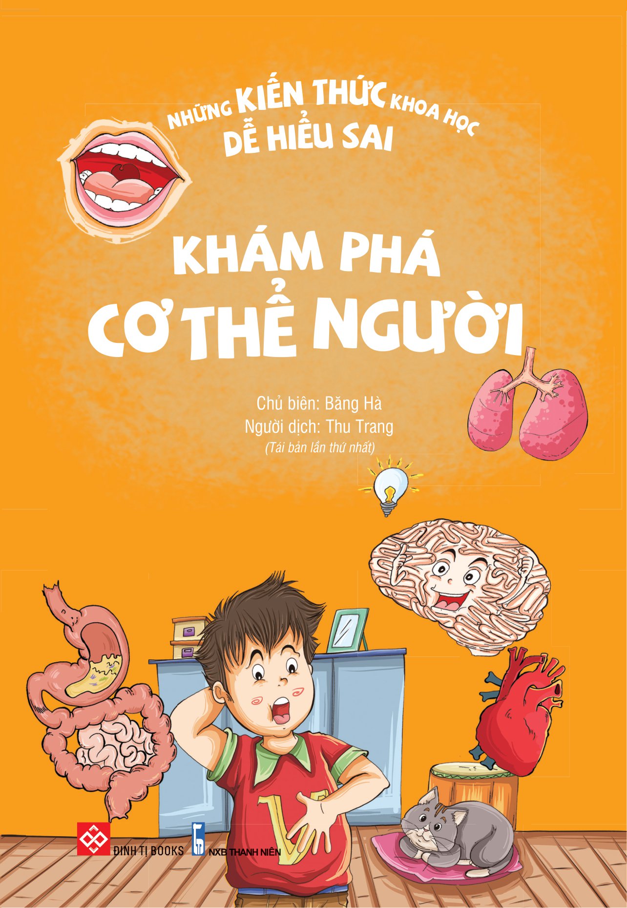 những kiến thức khoa học dễ hiểu sai - khám phá cơ thể người - Ảnh 4