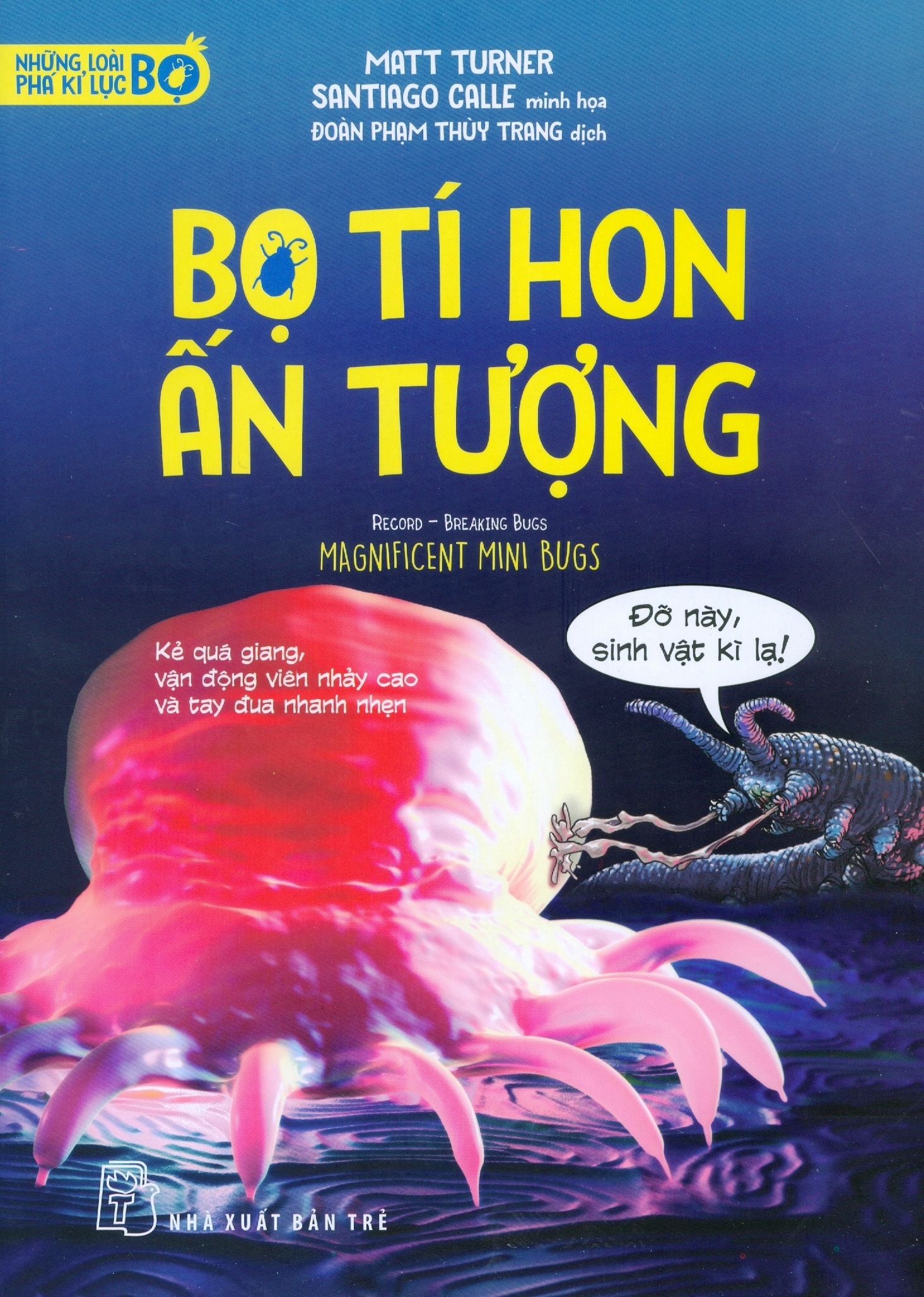 những loài bọ phá kỷ lục - bọ tí hon ấn tượng - Ảnh 2