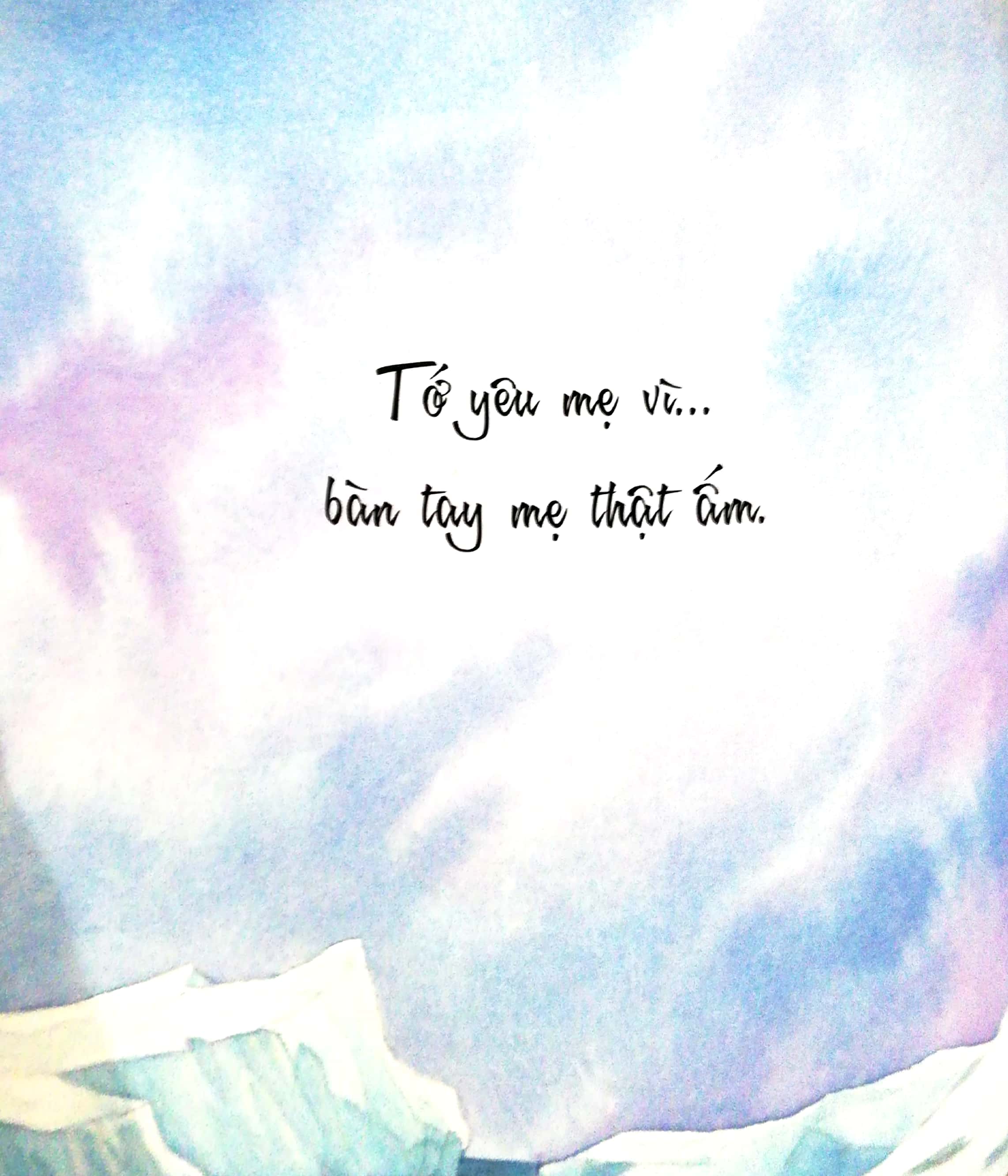 những lời yêu thương của con trẻ dành tặng các mẹ - vì sao tớ yêu mẹ (tái bản 2024) - Ảnh 3