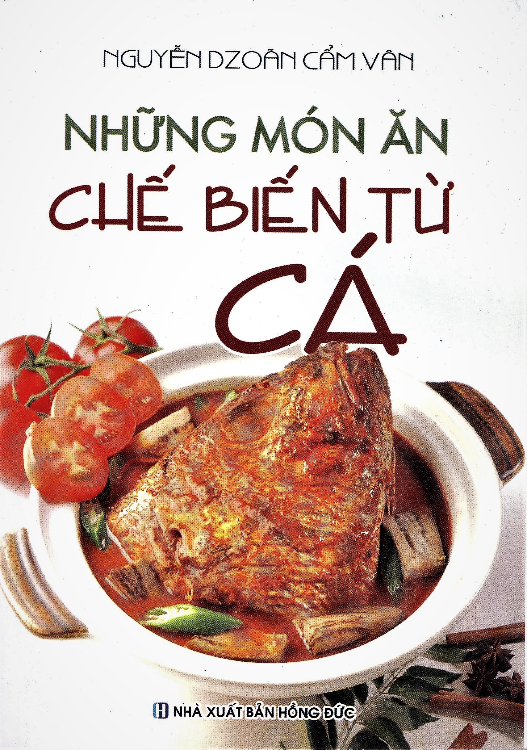 những món ăn chế biến từ cá - Ảnh 2