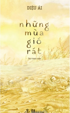 những mùa gió rát - Ảnh 2