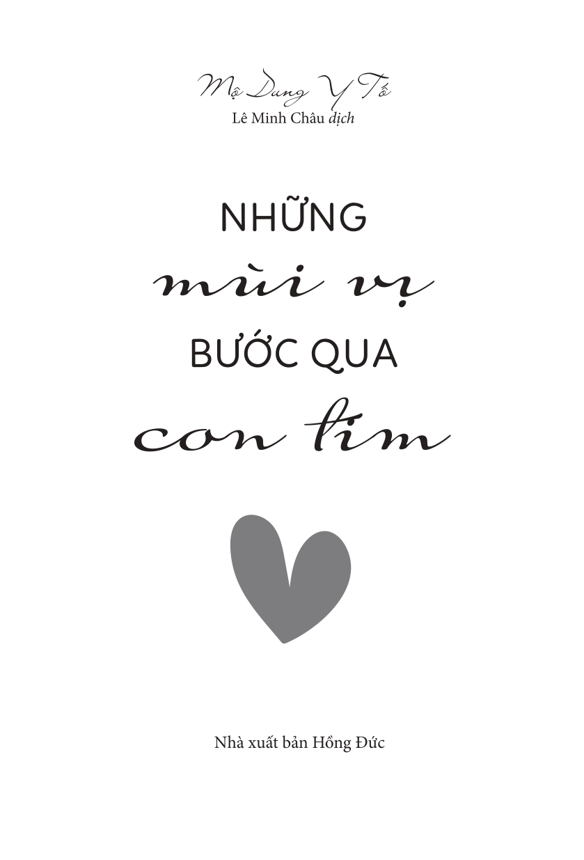 những mùi vị bước qua con tim - Ảnh 6