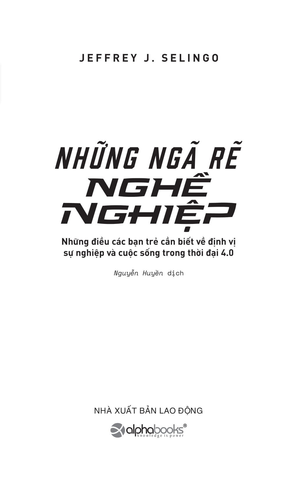 những ngã rẽ nghề nghiệp - Ảnh 4