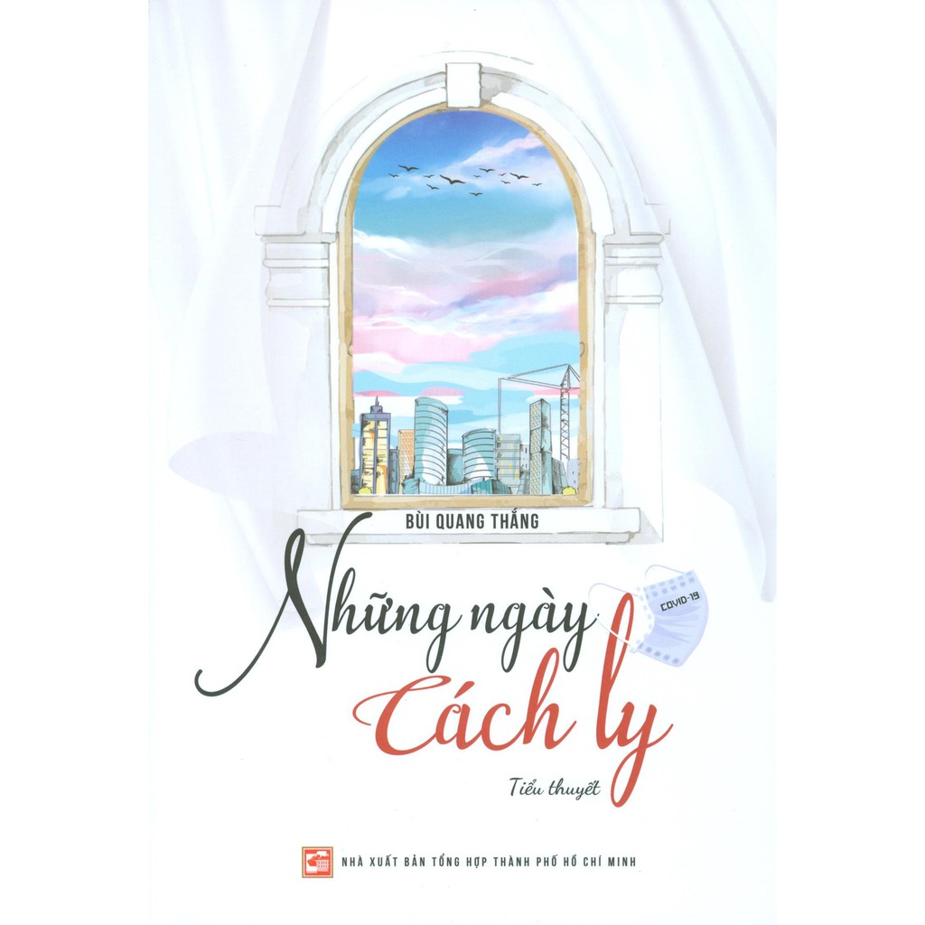 những ngày cách ly - Ảnh 2