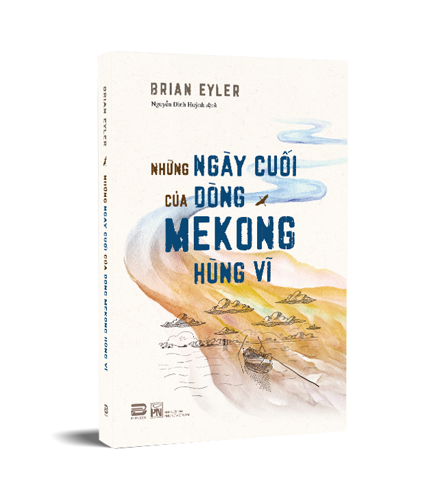 những ngày cuối của dòng mekong hùng vĩ - Ảnh 4