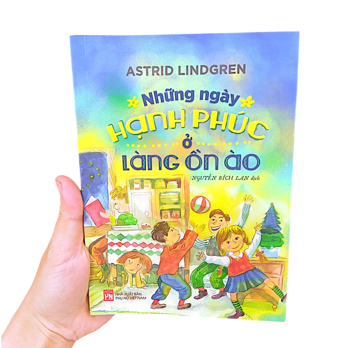 những ngày hạnh phúc ở làng ồn ào - Ảnh 10