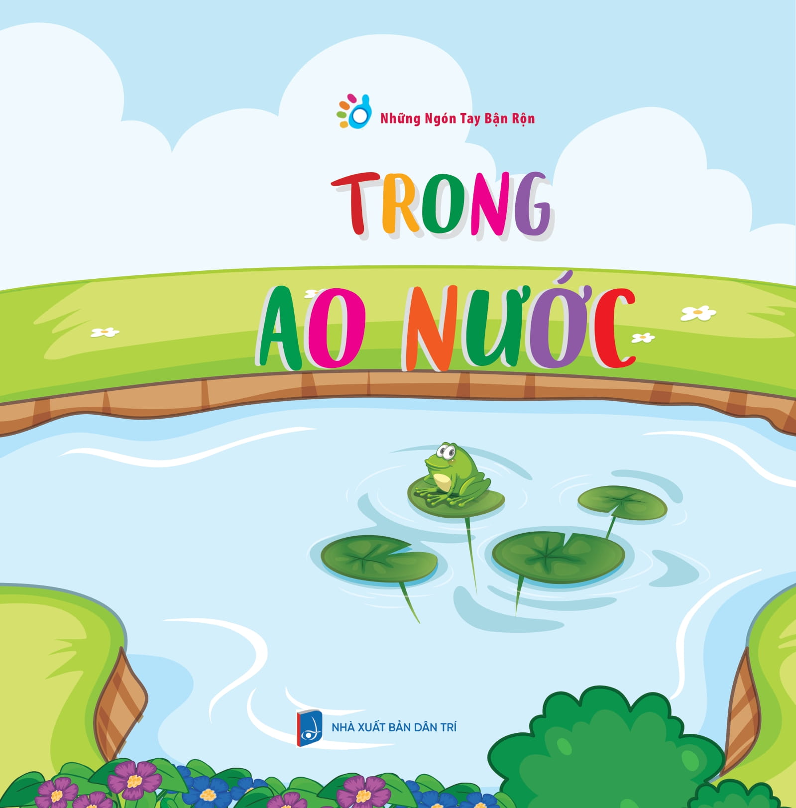 những ngón tay bận rộn - trong ao nước - Ảnh 2