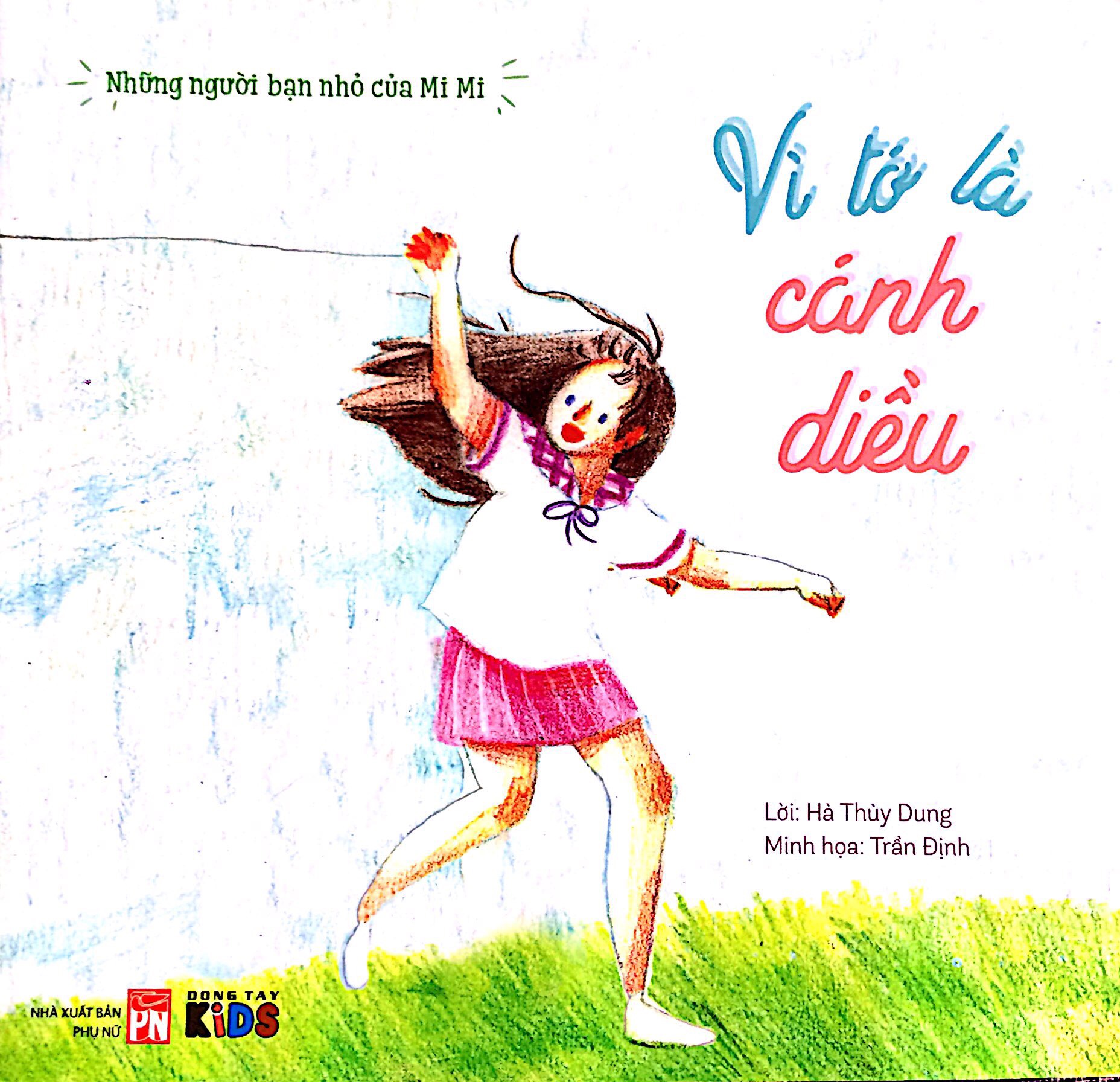 những người bạn nhỏ của mimi - vì tớ là cánh diều - Ảnh 2