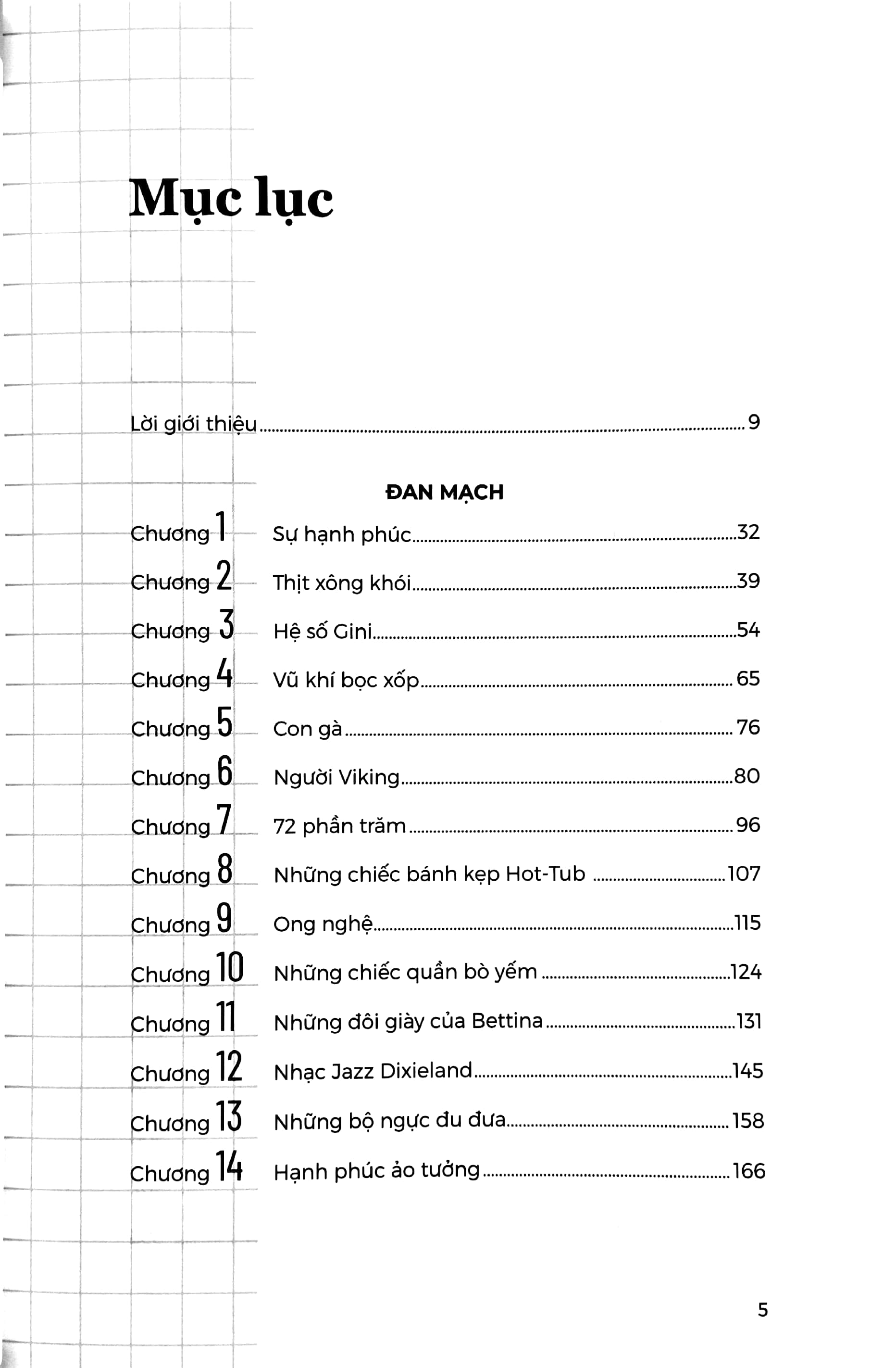 những người gần như hoàn hảo - sự thật về phép màu bắc âu - Ảnh 3