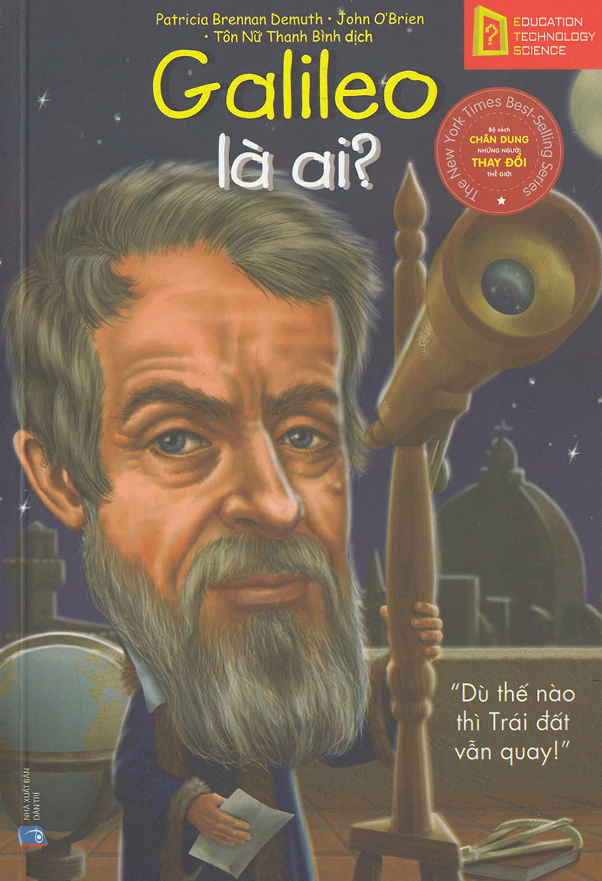 những người thay đổi thế giới - galileo là ai? - Ảnh 2