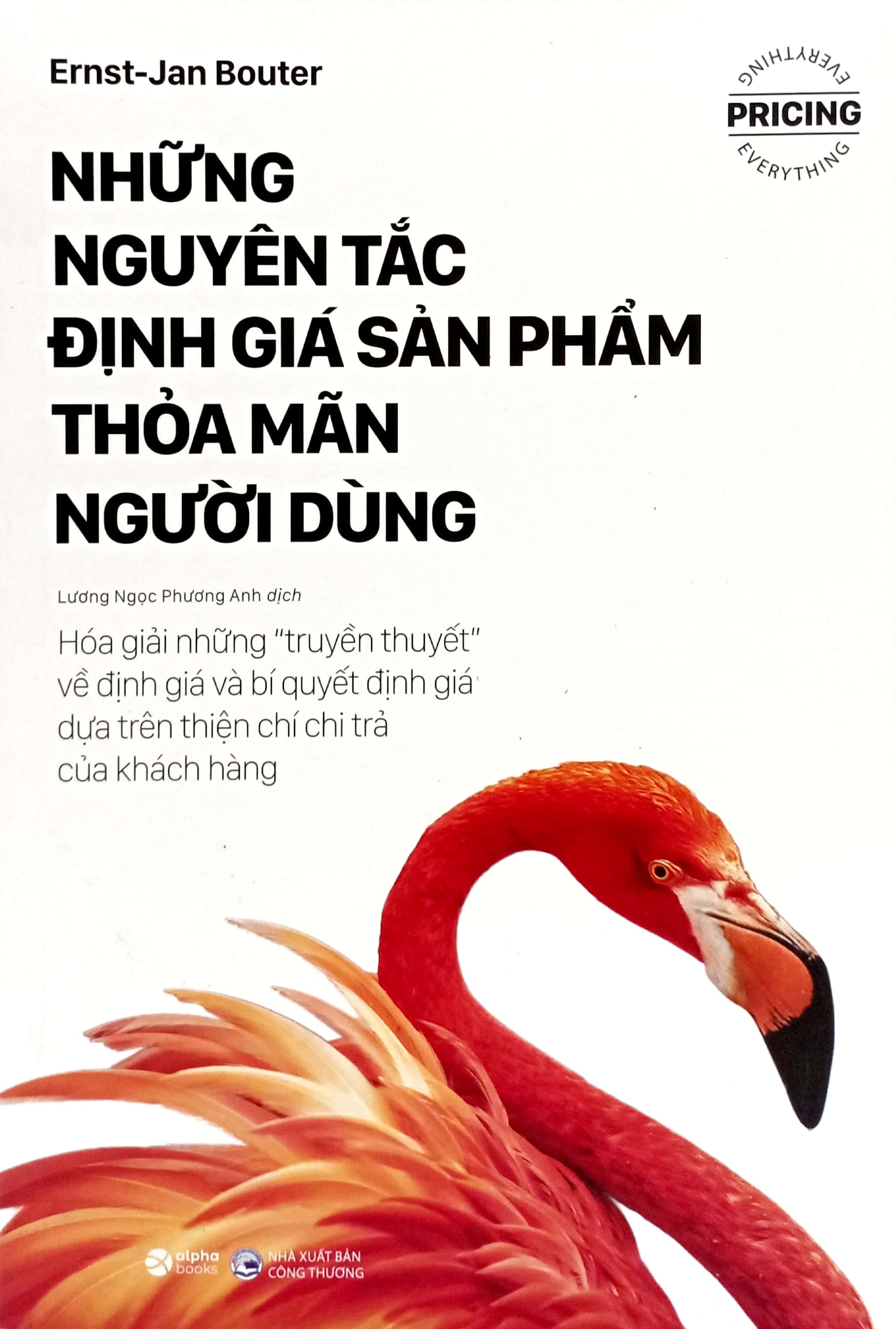 những nguyên tắc định giá sản phẩm thỏa mãn người dùng (tái bản 2024) - Ảnh 3
