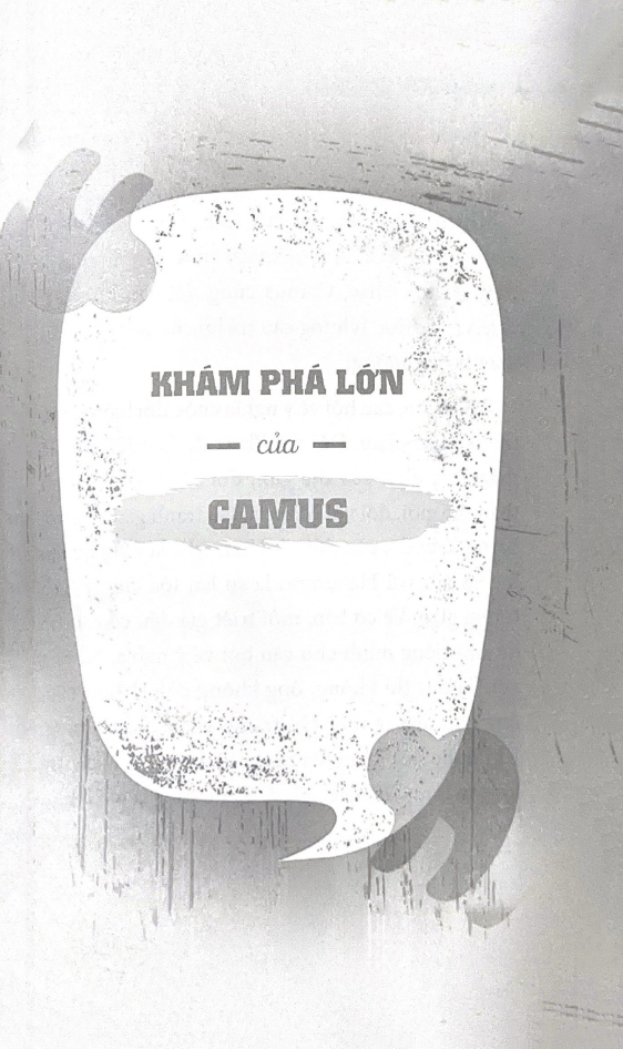 những nhà tư tưởng lớn - camus trong 60 phút - Ảnh 4
