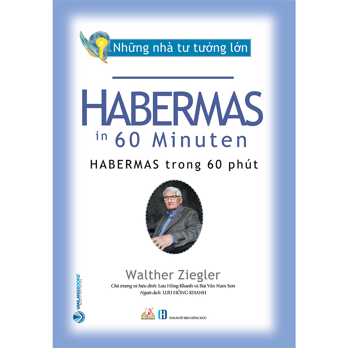 những nhà tư tưởng lớn - habermas trong 60 phút - Ảnh 2