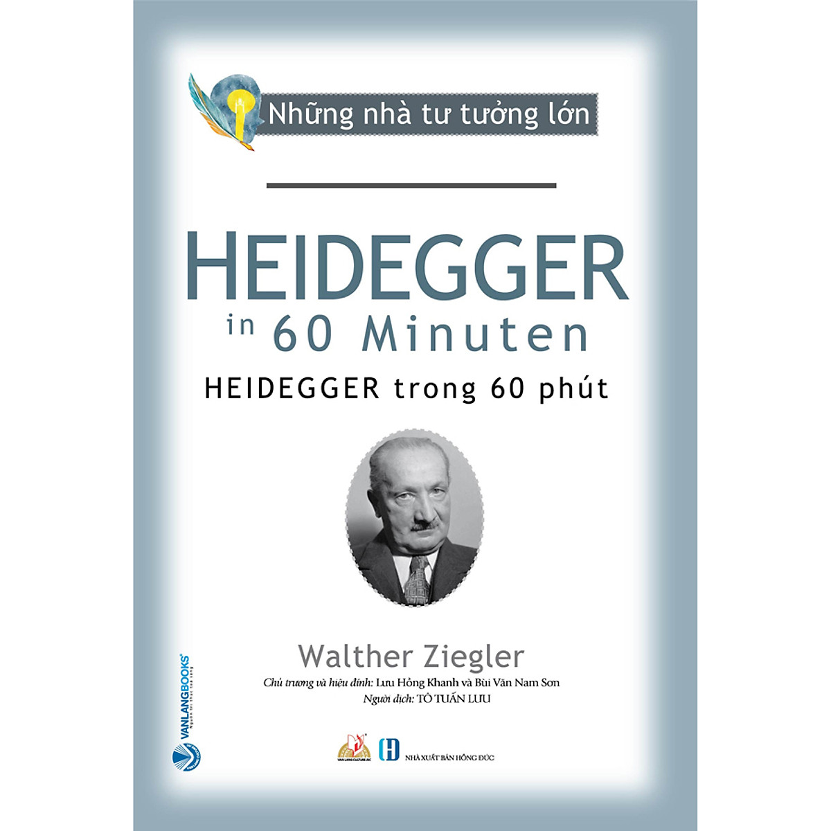 những nhà tư tưởng lớn - heidegger trong 60 phút - Ảnh 2