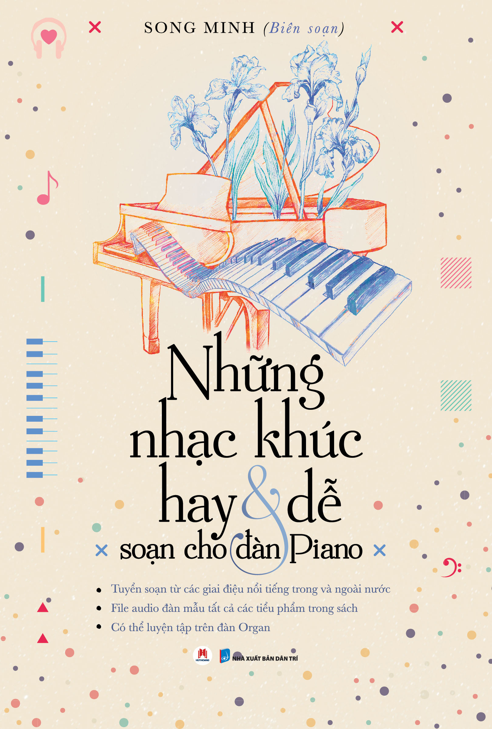 những nhạc khúc hay và dễ soạn cho đàn piano (tái bản 2023) - Ảnh 2