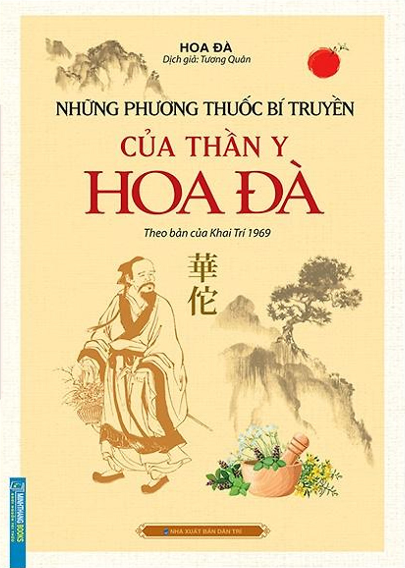 những phương thuốc bí truyền của thần y hoa đà (theo bản của khai trí 1969) - Ảnh 2