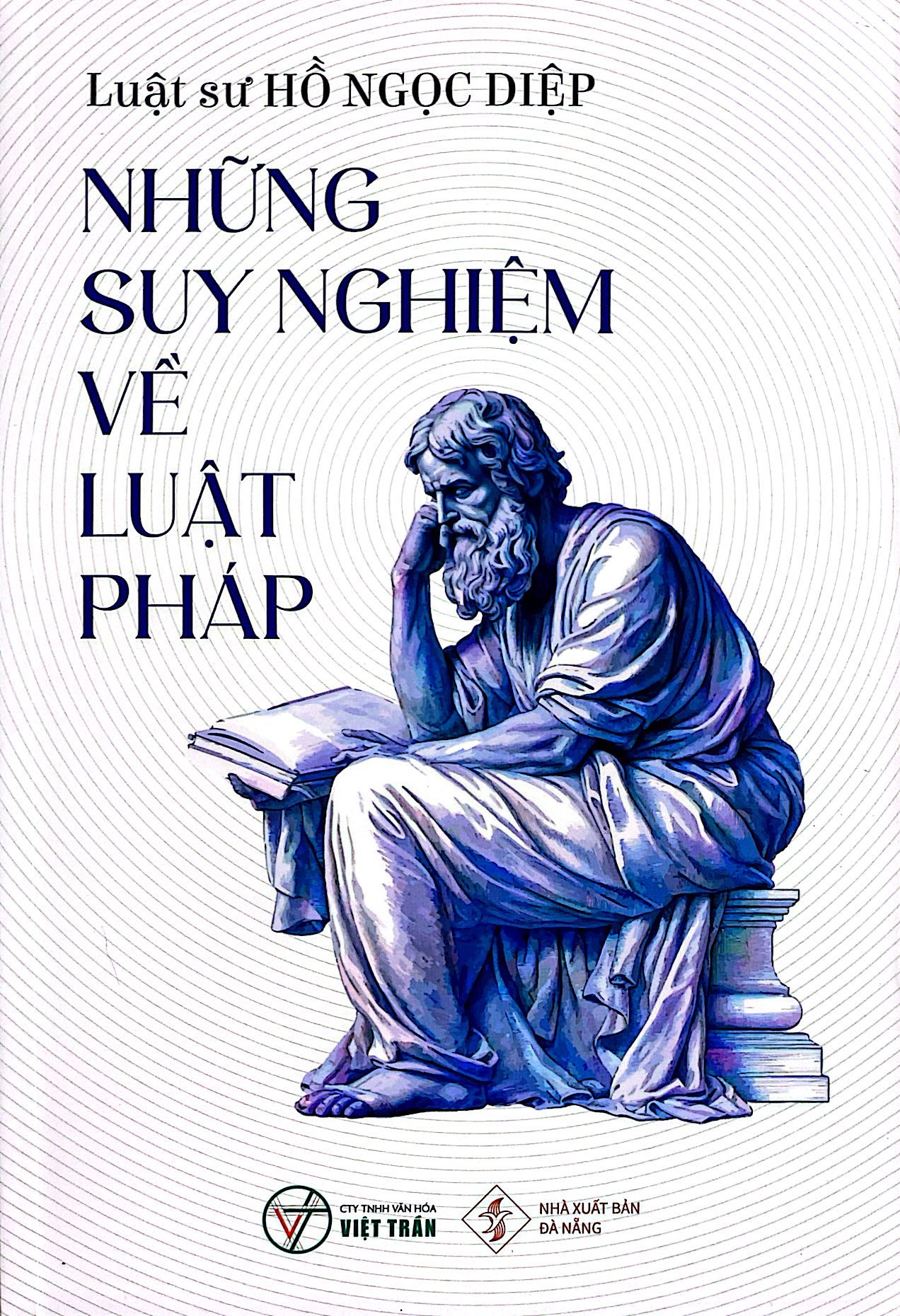 những suy nghiệm về luật pháp - Ảnh 2