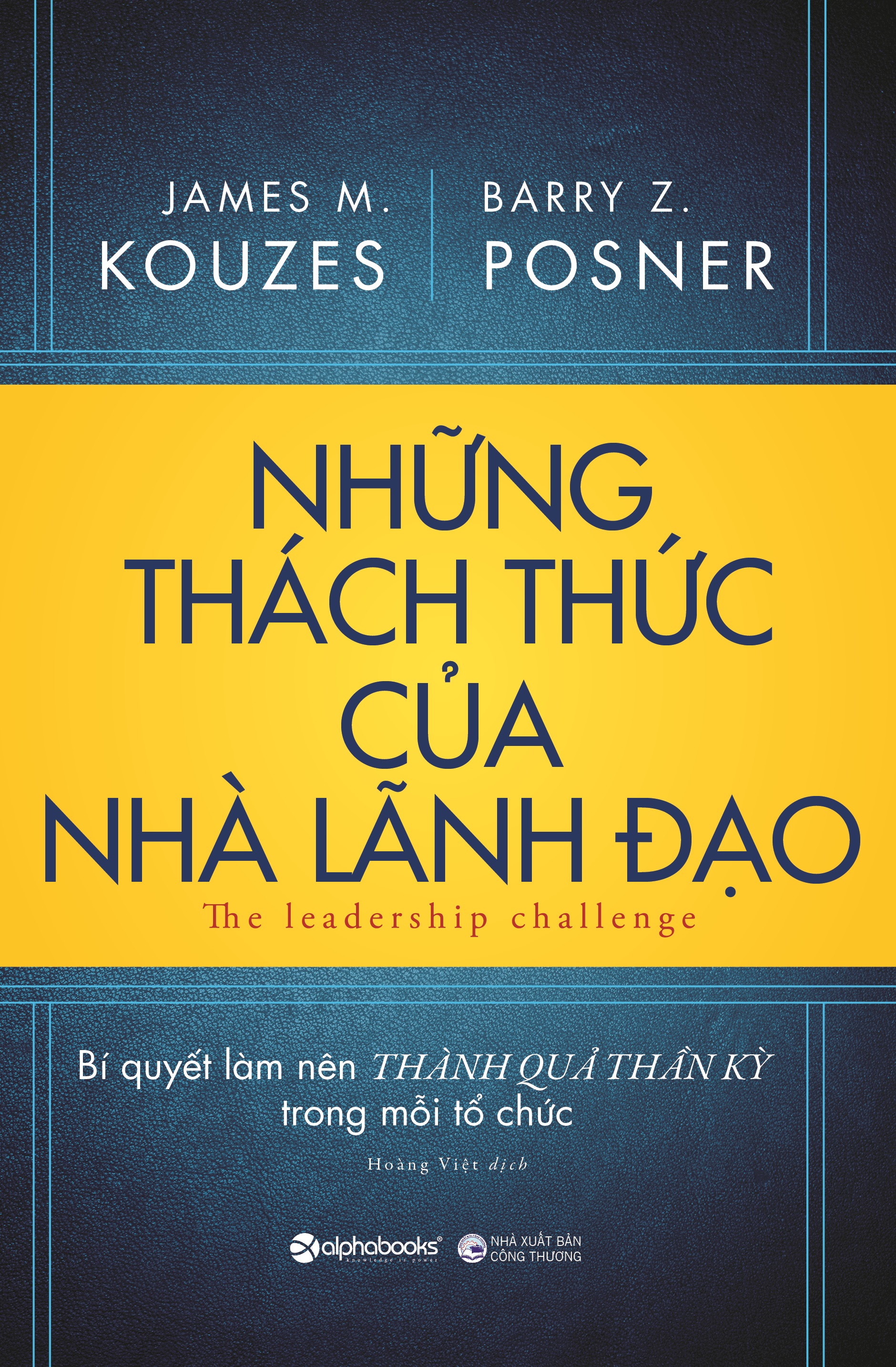 những thách thức của nhà lãnh đạo - Ảnh 2
